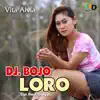 Vita Alvia - Dj Bojo Loro - Single